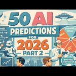 50 AI Predictions for 2026 Part 2