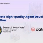 AI Dev 25 x NYC | Samraj Moorjani: Accelerate High quality Agent Development with MLflow