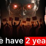 AI Expert: Here Is What The World Looks Like In 2 Years!