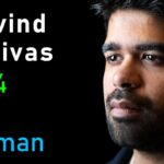Aravind Srinivas: Perplexity CEO on Future of AI, Search