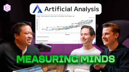 Artificial Analysis: The Independent LLM Analysis House — with George Cameron and Micah Hill-Smith