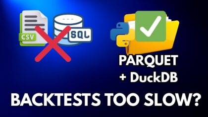 Backtests Too Slow? Fix Your Data Layer with Parquet + DuckDB