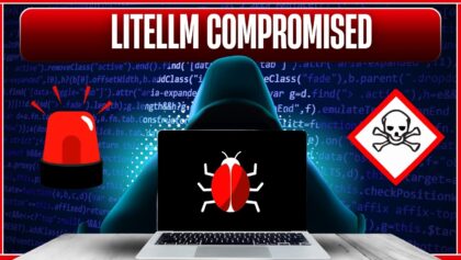 BREAKING: LiteLLM Has Been Compromised — What You Need to Know and Do Immediately