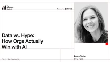 Data vs Hype: How Orgs Actually Win with AI – The Pragmatic Summit