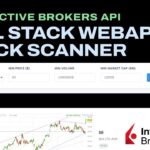 Full Stack IBKR API (3/4): Web-Based Scanner