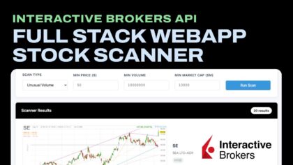 Full Stack IBKR API (3/4): Web-Based Scanner