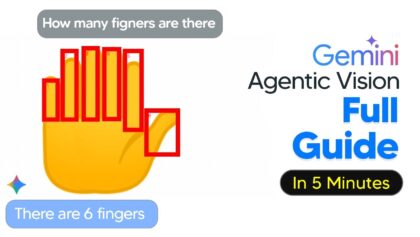 Google Gemini Agentic Vision Tutorial – How To Use Google Gemini Agentic Vision