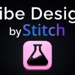 Google Stitch Just Became an AI Figma (And It’s Free)