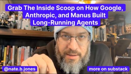 Grab the Inside Scoop on How Google, Anthropic, and Manus Built Long-Running AI Agents