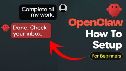 How To Setup OpenClaw For Beginners – OpenClaw Tutorial For Complete Beginners