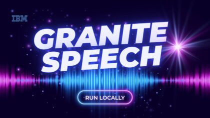 IBM Granite-4 1B Speech: Bidirectional Voice AI — Local Demo