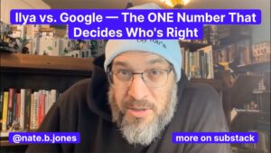 Ilya vs. Google – The ONE Number That Decides Who's Right