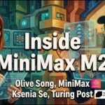 Intelligence with Everyone: RL @ MiniMax, with Olive Song, from AIE NYC & Inference by Turing Post