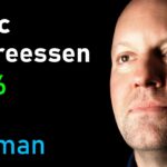 Marc Andreessen: Future of the Internet, Technology, and AI