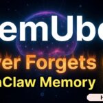 memUbot: Give Your OpenClaw Agent a Memory It Never Loses