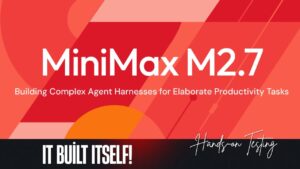 MiniMax M2.7 — The AI That Helped Build Itself – So I Put It to the Test
