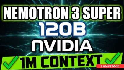 NVIDIA Launches Nemotron 3 Super: 120B LatentMoE Explained & Tested