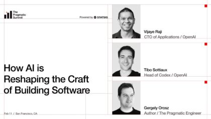 OpenAI: How AI is reshaping the craft of building software – The Pragmatic Summit