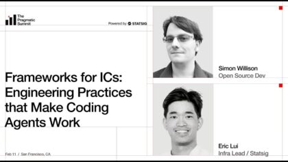 Simon Willison: Engineering practices that make coding agents work – The Pragmatic Summit