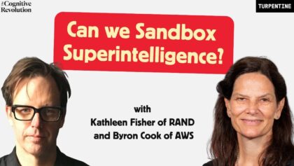 The Great Security Update: AI ∧ Formal Methods with Kathleen Fisher of RAND & Byron Cook of AWS