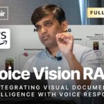 VoiceVision RAG – Integrating Visual Document Intelligence with Voice Response — Suman Debnath, AWS