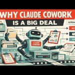 Why Claude Cowork is a Big Deal