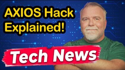Breaking News: Axios Hacked, Anthropic Leaked!