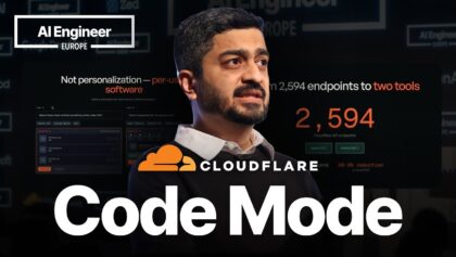 Code Mode – Sunil Pai, Cloudflare