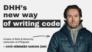 DHH’s new way of writing code