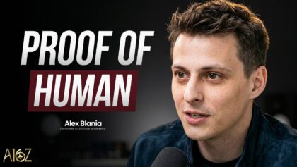 How Bots, Deepfakes and AI Agents Are Forcing a New Internet Identity Layer | Alex Blania on a16z