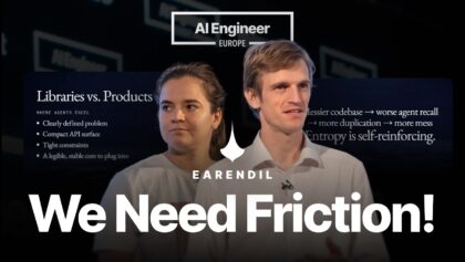 The Friction is Your Judgment — Armin Ronacher & Cristina Poncela Cubeiro, Earendil