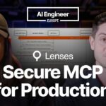 Your Insecure MCP Server Won’t Survive Production — Tun Shwe, Lenses
