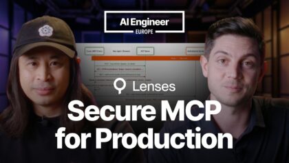 Your Insecure MCP Server Won’t Survive Production — Tun Shwe, Lenses